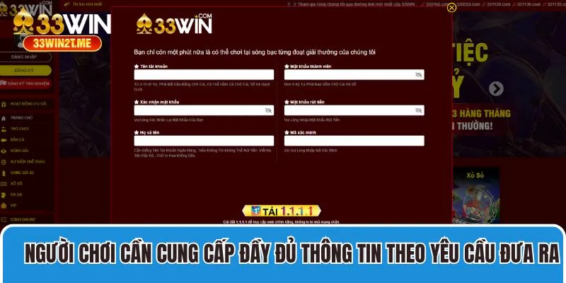 Người chơi cần cung cấp đầy đủ thông tin theo yêu cầu đưa ra 