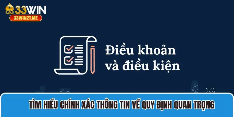 Tìm hiểu chính xác thông tin về quy định quan trọng